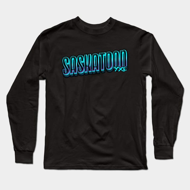 Saskatoon Street Revival YXE Long Sleeve T-Shirt by Stooned in Stoon